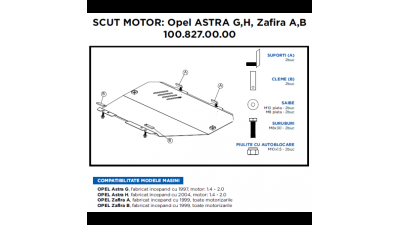 Scut motor metalic Opel Astra G , Astra H,  Zafira A,  Zafira B 1.6-2.0